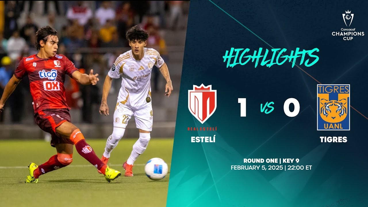 #ไฮไลท์ฟุตบอล [ เรอัล เอสเทล 1 - 0 ไทเกรส ยูเอเอ็นแอล ] คอนคาเคฟ แชมเปี้ยนส์ คัพ 2025/6.2.68